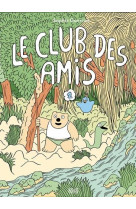 LE CLUB DES AMIS