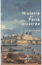 HISTOIRE DE PARIS ILLUSTREE