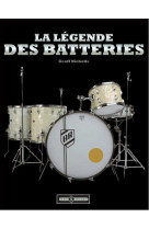 LEGENDE DES BATTERIES [SOLDE]