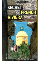 SECRET FRENCH RIVIERA