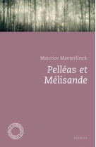 PELLEAS ET MELISANDE