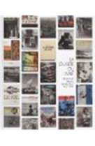 LA GUILDE DU LIVRE : LES ALBUMS PHOTOGRAPHI QUES 1941-1977 [SOLDE] [SOLDE]