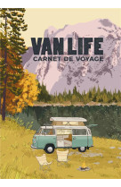 VANLIFE CARNET DE VOYAGE