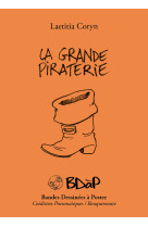 LA GRANDE PIRATERIE