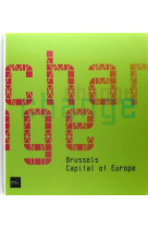 CHANGE - BRUSSELS CAPITAL OF EUROPE