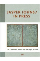 JASPER JOHNS IN PRESS /ANGLAIS