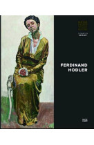 FERDINAND HODLER (NEUE GALERIE) /ANGLAIS [SOLDE] [SOLDE]