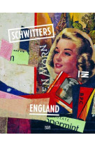 SCHWITTERS IN ENGLAND /ALLEMAND