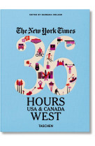 NYT. 36 HOURS. ETATS-UNIS ET CANADA. OUEST - VA