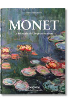 MONET. LE TRIOMPHE DE L-IMPRESSIONNISME