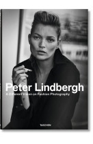 PETER LINDBERGH. A DIFFERENT VISION ON FASHION PHOTOGRAPHY