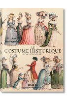 AUGUSTE RACINET. LE COSTUME HISTORIQUE