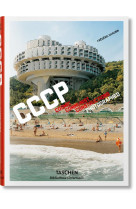 FREDERIC CHAUBIN. CCCP. COSMIC COMMUNIST CONSTRUCTIONS PHOTOGRAPHED (GB/ALL/FR)