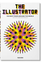 THE ILLUSTRATOR. 100 BEST FROM AROUND THE WORLD - EDITION MULTILINGUE