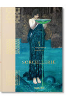 Sorcellerie. La Bibliothèque de l'Esotérisme