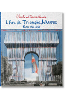 CHRISTO AND JEANNE-CLAUDE. L-ARC DE TRIOMPHE, WRAPPED (ADVANCE EDITION) (GB/ALL/FR)