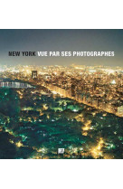 NEW YORK VUE PAR SES PHOTOGRAPHES