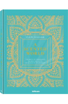 A SCENTED WORLD : THE MAGIC OF FRAGRANCE /FRANCAIS/ANGLAIS/ALLEMAND