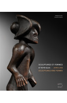 SCULPTURES ET FORMES D-AFRIQUE