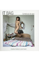 IT BAG - CONTE(NUS) DE SACS