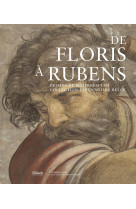 DE FLORIS A RUBENS