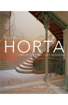 VICTOR HORTA. L-ARCHITECTE DE L-ART NOUVEAU