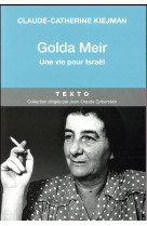 GOLDA MEIR - UNE VIE POUR ISRAEL