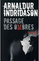 PASSAGE DES OMBRES