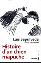 HISTOIRE D-UN CHIEN MAPUCHE