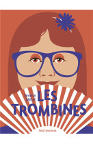 LES TROMBINES