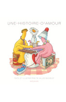 UNE HISTOIRE D-AMOUR