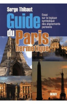 GUIDE DU PARIS HERMETIQUE  [SOLDE] [SOLDE] [SOLDE]