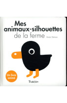 MES ANIMAUX-SILHOUETTES DE LA FERME - BLANC ET NOIR