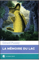 LA MEMOIRE DU LAC