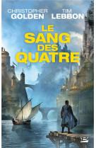 LE SANG DES QUATRE