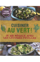 CUISINER AU VERT