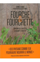 FOURCHE & FOURCHETTE