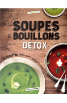 SOUPES ET BOUILLONS DETOX [SOLDE]