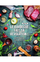 BARBECUE FAIT SA REVOLUTION (LE) ! [SOLDE]