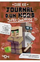 JOURNAL D-UN NOOB (SUPER-GUERRIER) - TOME 2 - VOL02