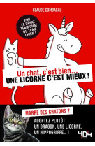 UN CHAT, C-EST BIEN... UNE LICORNE C-EST MIEUX!