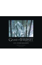 GAME OF THRONES - LES STORYBOARDS