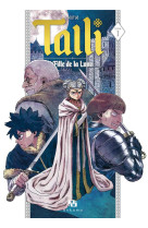 TALLI, FILLE DE LA LUNE - TOME 1