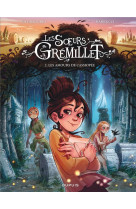 LES SOEURS GREMILLET - TOME 2 - LES AMOURS DE CASSIOPEE