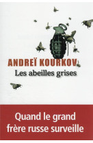 LES ABEILLES GRISES