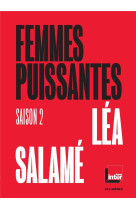 FEMMES PUISSANTES - SAISON 2