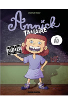 ANNICK TAMAIRE - TOME 01