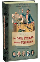 PETIT LIVRE DE CES NOMS PROPRES DEVENUS COMMUNS [SOLDE] [SOLDE]