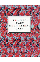 FEMMES  D ART DES METIERS D ART [SOLDE]