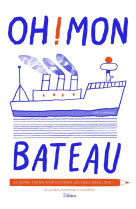 OH MON BATEAU !